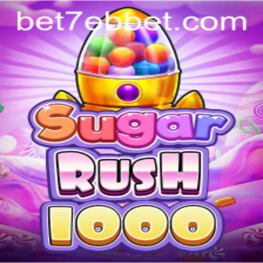 Unveiling the Thrills of SugarRush1000 Featuring 7ebbet: A Comprehensive Guide